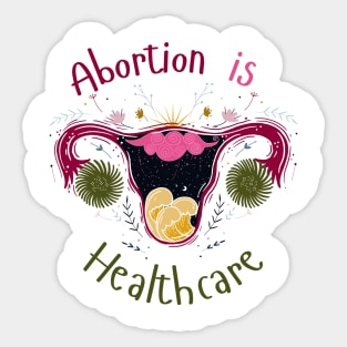 Abortion is Healthcare Sticker